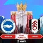 Nhận định, soi kèo Brighton vs Fulham Đối Thủ Khó Chịu