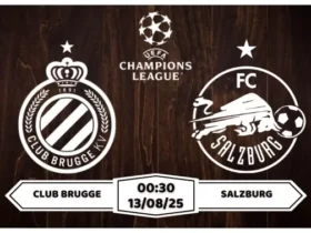 Nhận định, soi kèo Club Brugge vs Salzburg 00h00 ngày 13-8