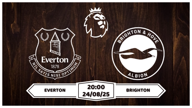 Nhận định soi kèo Everton vs Brighton Tân Gia Ảm Đạm