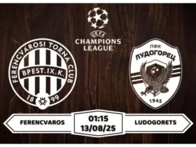 Nhận định, soi kèo Ferencvaros vs Ludogorets 01h15 ngày 13-8