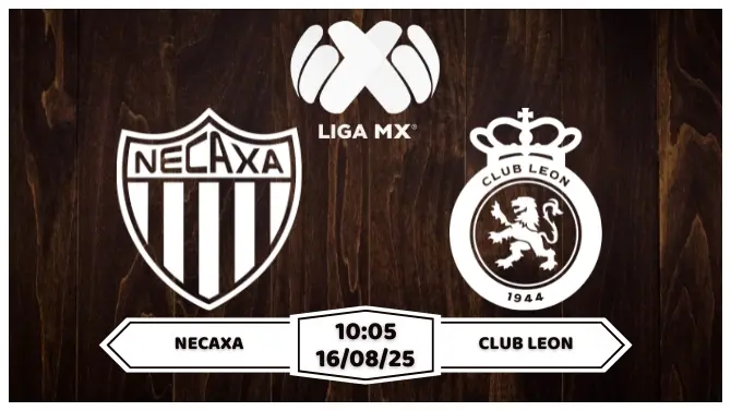 Nhận định, soi kèo Necaxa vs Club Leon: 10h05 ngày 16/8