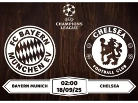 Nhận định soi kèo Bayern Munich vs Chelsea Thử Lửa