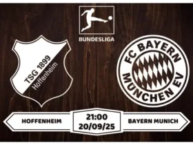 Nhận định soi kèo Hoffenheim vs Bayern Munich Tan Vỡ