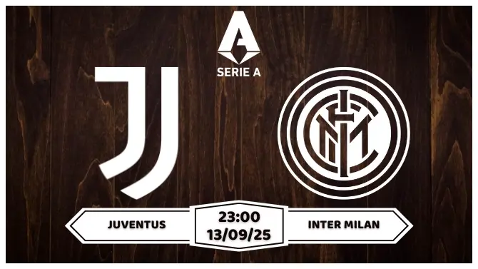 Nhận định soi kèo Juventus vs Inter Milan Derby Tẻ Nhạt