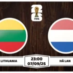 Nhận định soi kèo Lithuania vs Hà Lan Càn Quét Đất Khách