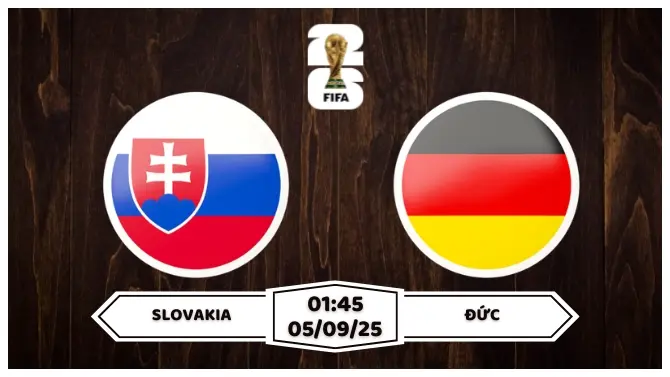 Nhận định soi kèo Slovakia vs Đức Nghiền Nát Chủ Nhà