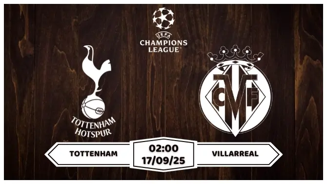 Nhận định soi kèo Tottenham vs Villarreal Cảnh Giác Cao Độ