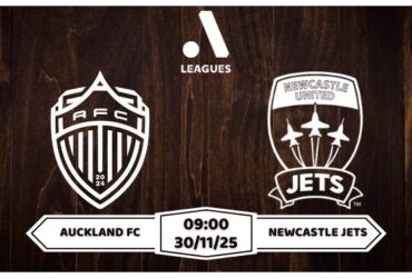 Nhận định Auckland FC vs Newcastle Jets A-League Vòng 6