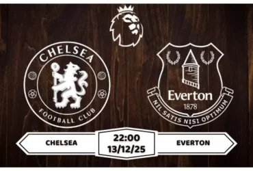 Nhận định Chelsea vs Everton Premier League Vòng 16