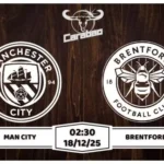 Nhận định Man City vs Brentford League Cup 2025/26 Tứ Kết