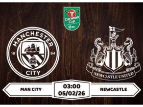 Nhận định Man City vs Newcastle 05/02