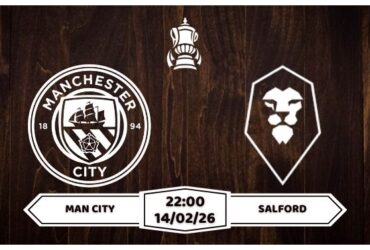 Nhận định Man City vs Salford 14/02