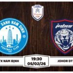Nhận định Nam Định vs Johor DT 05/02