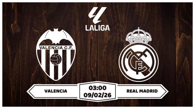 Nhận định Valencia vs Real Madrid 09/02