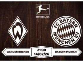 Nhận định Werder Bremen vs Bayern Munich 14/02