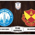 Nhận định Nam Định vs Selangor 17h30 ngày 13/05