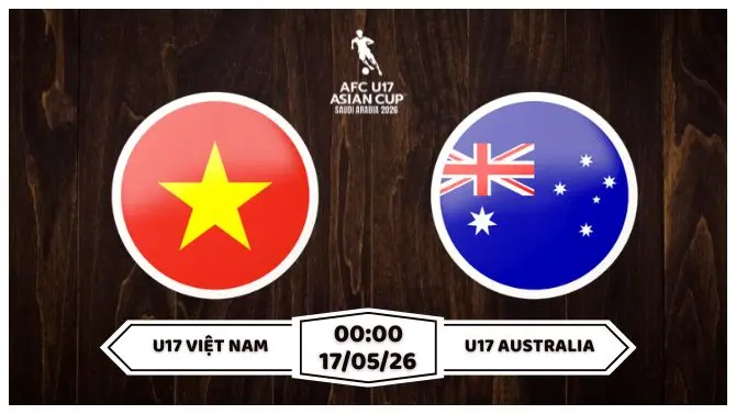 Nhận định U17 Việt Nam vs U17 Australia 00h00 ngày 16/05
