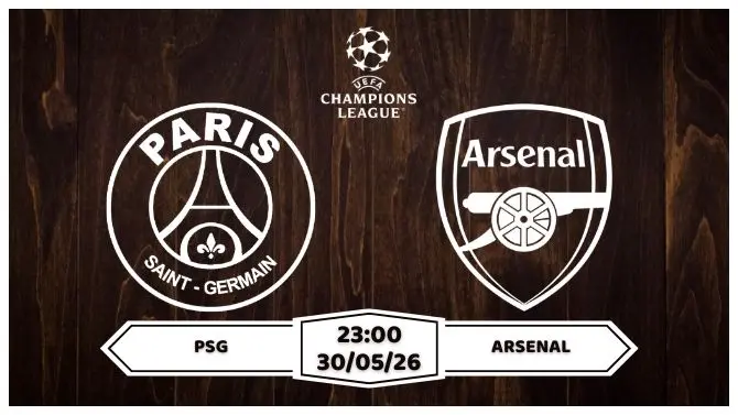 Nhận định, soi kèo PSG vs Arsenal: 23h00 ngày 30/05