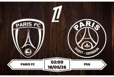 Nhận định, soi kèo Paris FC vs PSG 02h00 ngày 18/05