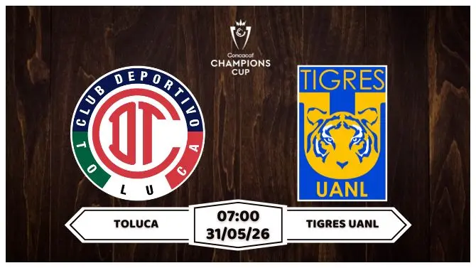 Nhận định, soi kèo Toluca vs Tigres UANL: 07h00 ngày 31/05
