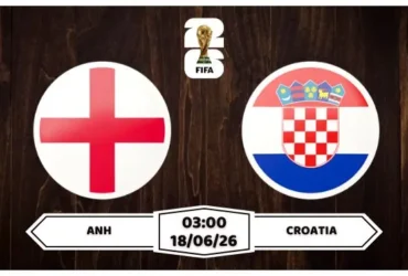 Nhận định, soi kèo Anh vs Croatia 03h00 ngày 18/06