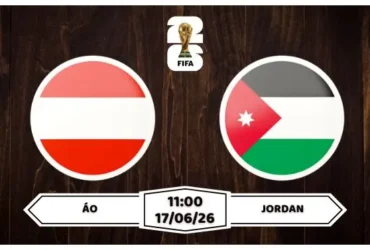 Nhận định, soi kèo Áo vs Jordan 11h00 ngày 17/06