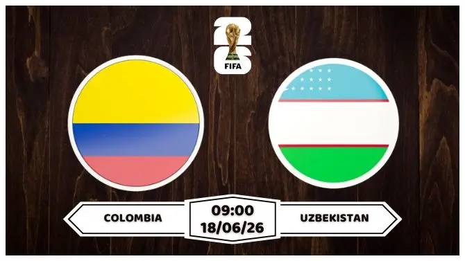 Nhận định, soi kèo Colombia vs Uzbekistan 09h00 ngày 18/06