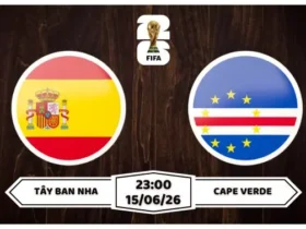 Nhận định, soi kèo Tây Ban Nha vs Cape Verde 23h00 ngày 15/06